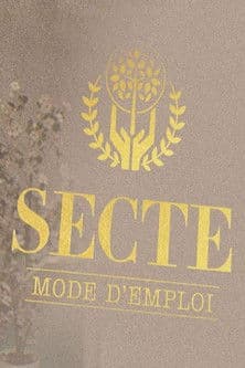 Secte, mode d'emploiのポスター