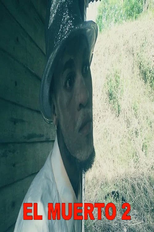 El Muerto 2のポスター