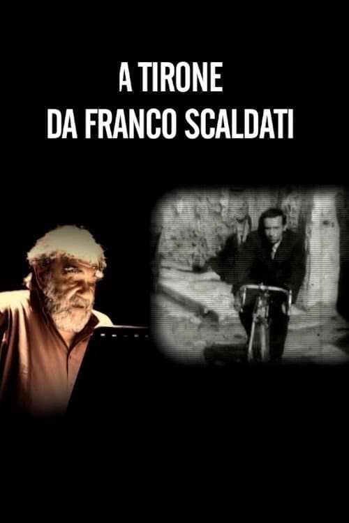 A Tirone - Da Franco Scaldatiのポスター