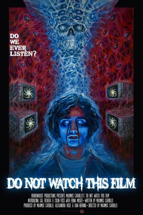 Do Not Watch This Filmのポスター