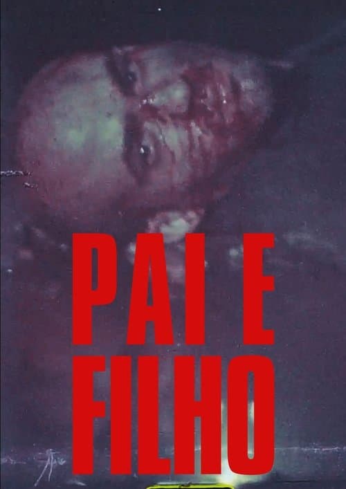 Pai e Filhoのポスター