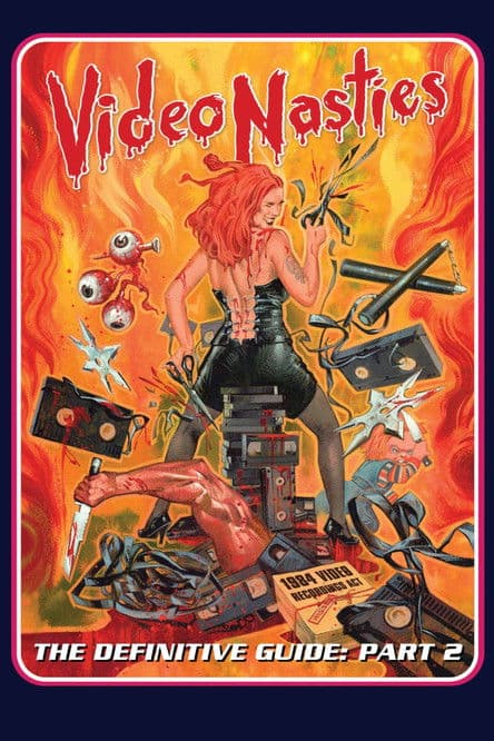 Video Nasties - The Definitive Guide Part 2 - The Section 3 List A-Lのポスター