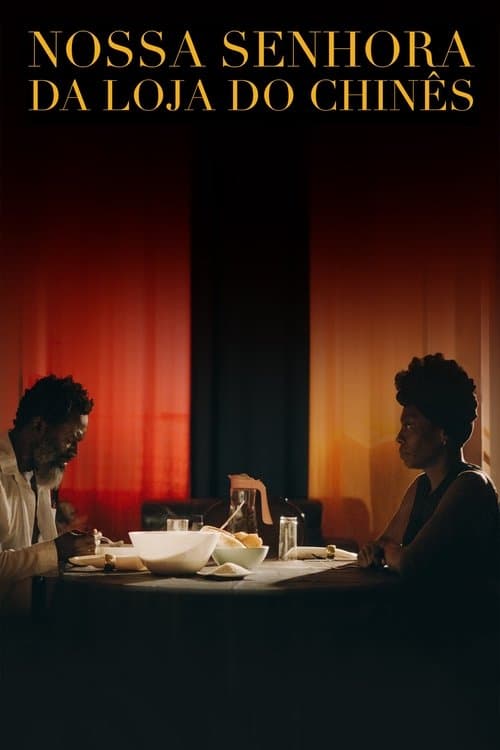 Nossa Senhora da Loja do Chinêsのポスター