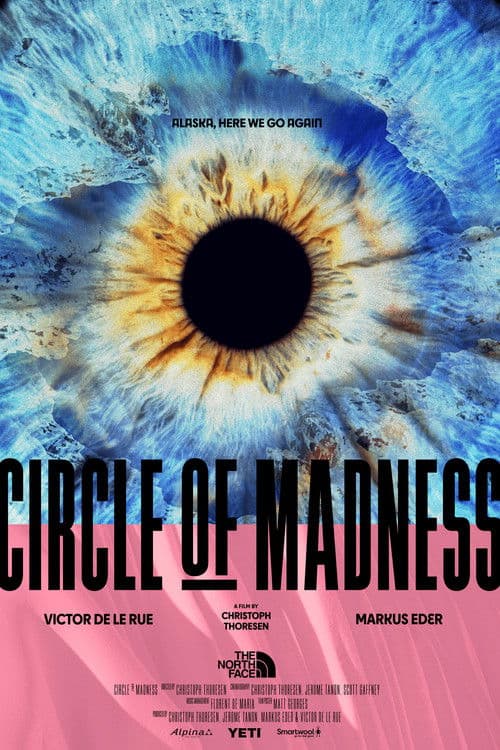 CIRCLE OF MADNESSのポスター