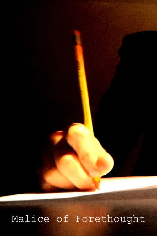 Malice of Forethoughtのポスター