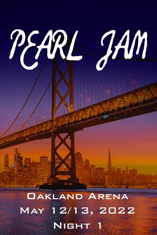 Pearl Jam: Oakland 2022 - Night 1のポスター