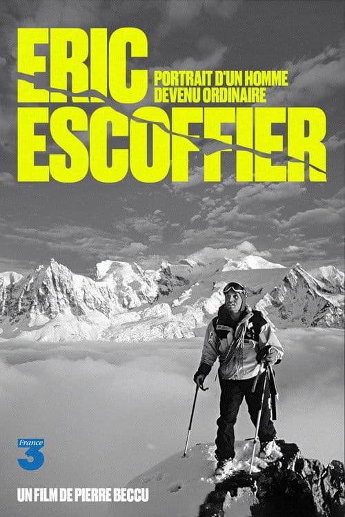 Éric Escoffier - Portrait D'un Homme Devenu Ordinaireのポスター