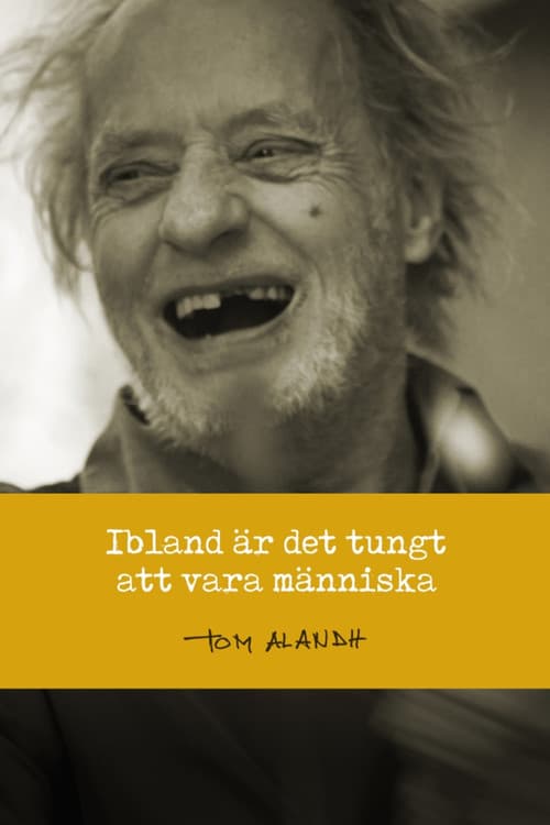 Ibland är det tungt att vara människaのポスター