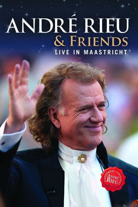 André Rieu & Friends - Live In Maastrichtのポスター