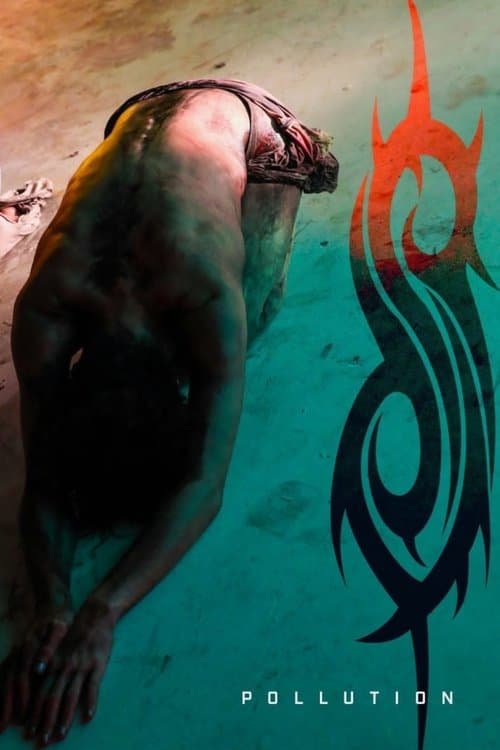 Pollutionのポスター