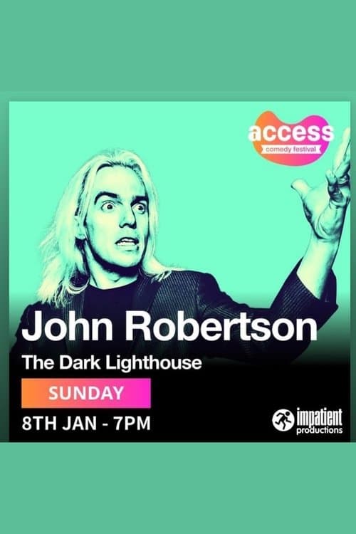 John Robertson: The Dark Lighthouseのポスター