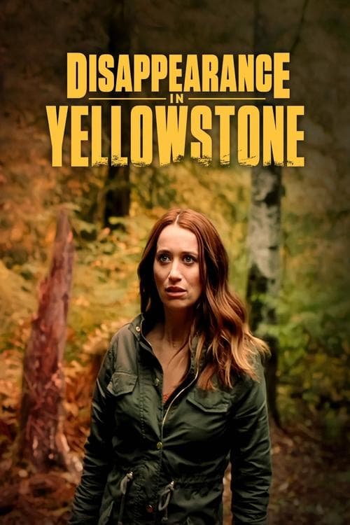 Disappearance in Yellowstoneのポスター