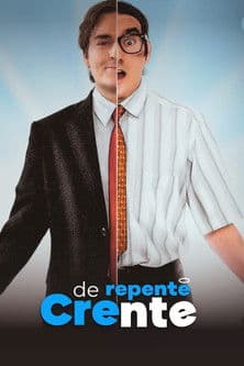De repente Crenteのポスター