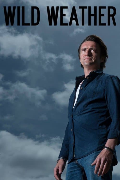 Wild Weather with Richard Hammondのポスター