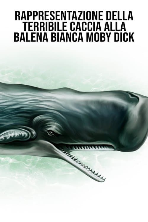Rappresentazione della terribile caccia alla balena bianca Moby Dickのポスター