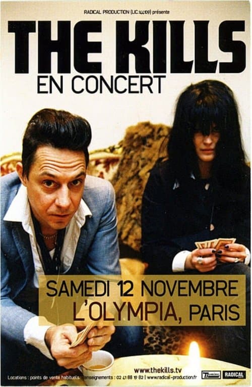 The Kills - Live At L'Olympia Theatreのポスター