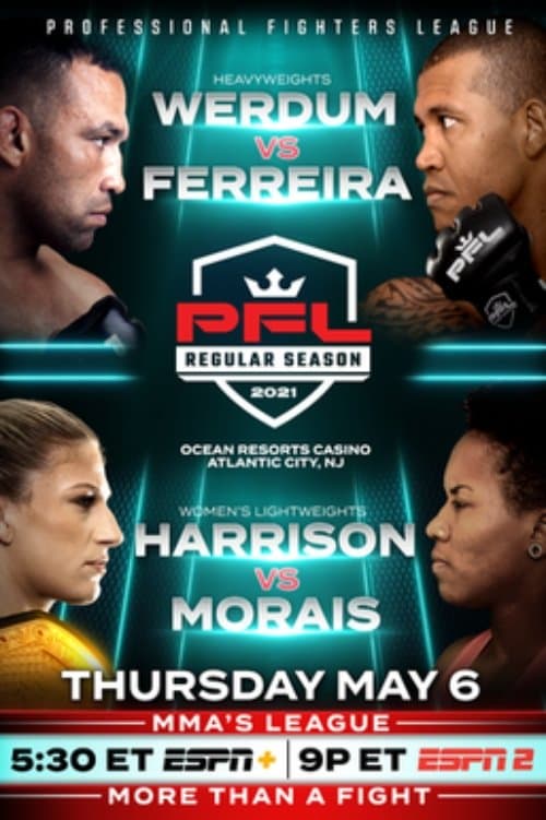 PFL 2021 #3: Regular Season - Werdum vs. Ferreiraのポスター