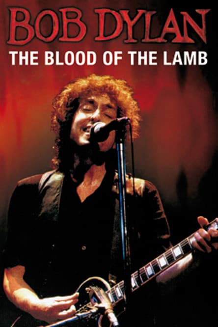 Bob Dylan: The Blood of the Lambのポスター