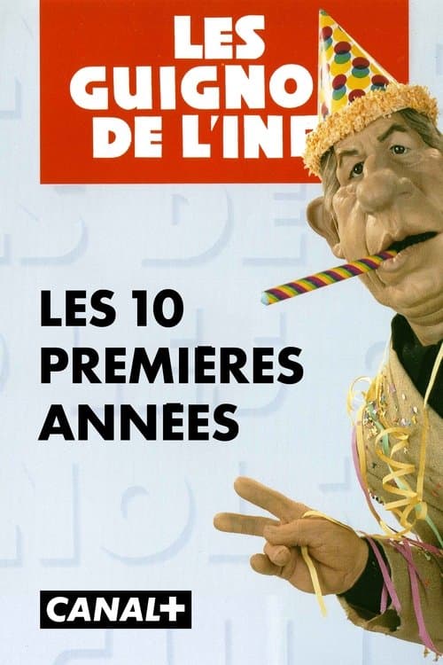 Les Guignols, les 10 premières annéesのポスター