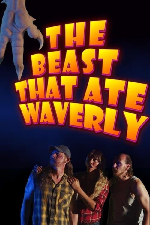 The Beast That Ate Waverlyのポスター