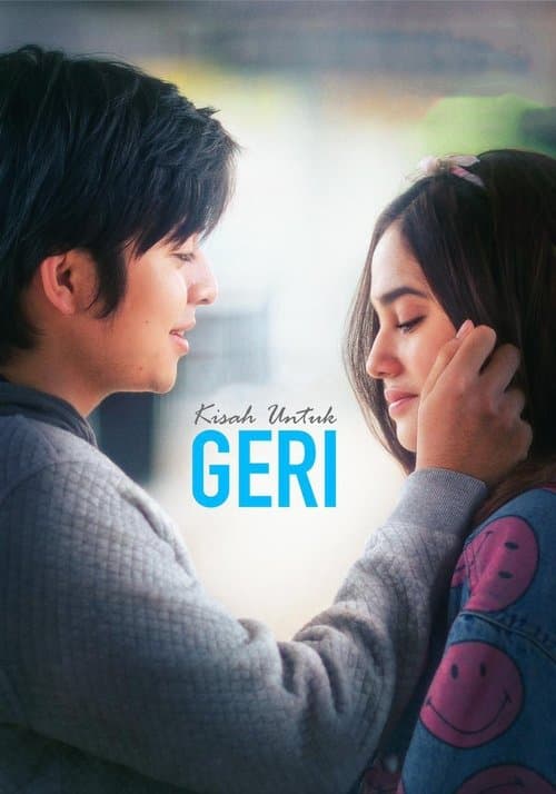 Kisah Untuk Geriのポスター