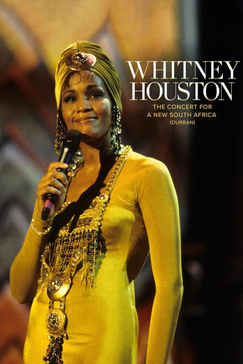 Whitney Houston: The Concert for a New South Africa (Durban)のポスター