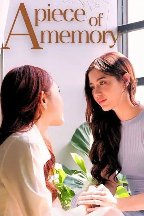 A Piece of Memoryのポスター