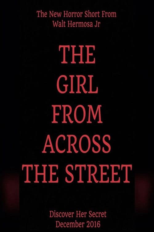 The Girl From Across The Streetのポスター