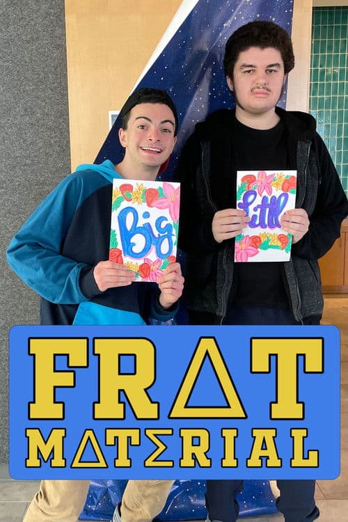 Frat Materialのポスター