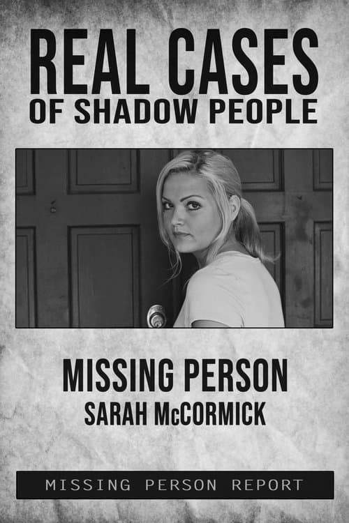 Real Cases of Shadow People: The Sarah McCormick Storyのポスター