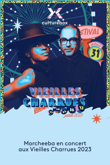 Morcheeba en concert aux Vieilles Charrues 2023のポスター