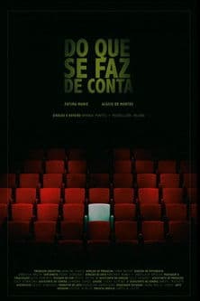 Do Que Se Faz de Contaのポスター