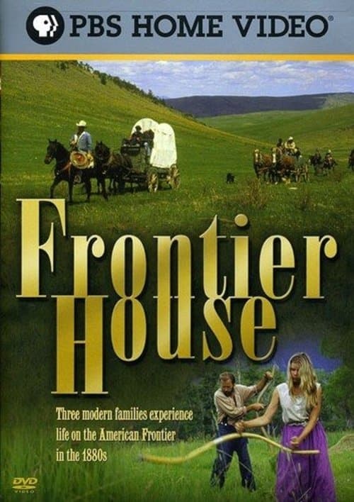 Frontier Houseのポスター