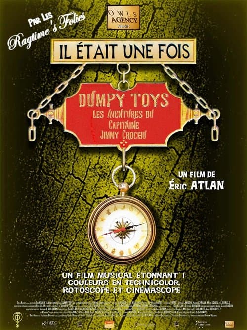 Il était une fois Dumpy Toys - Les aventures du capitaine Jimmy Crochuのポスター