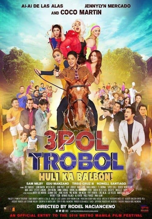 3pol Trobol Huli Ka Balbonのポスター