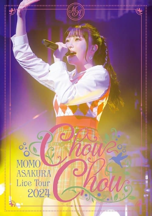 麻倉もも Live Tour 2024 “ChouChou”のポスター