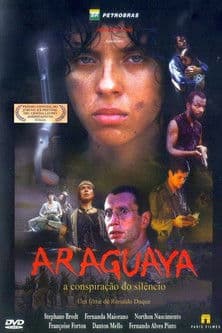 Araguaya - A Conspiração do Silêncioのポスター