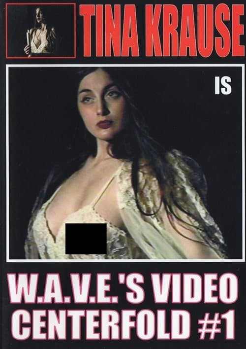 Video Centerfold #1: Tina Krauseのポスター