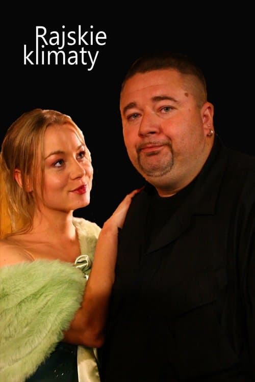 Rajskie klimatyのポスター