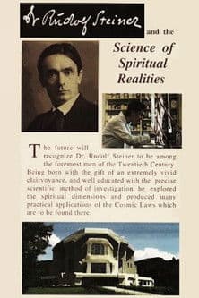 Dr Rudolf Steiner and the Science of Spiritual Realitiesのポスター