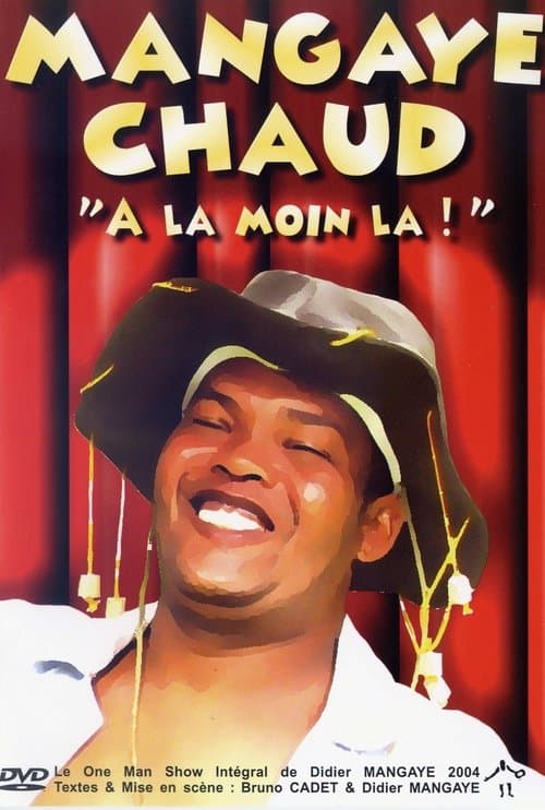 Mangaye chaudのポスター