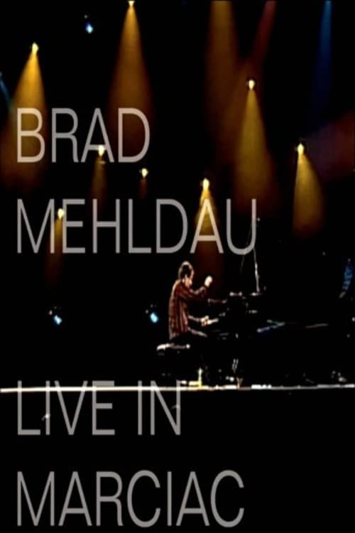 Brad Mehldau - Live In Marciacのポスター