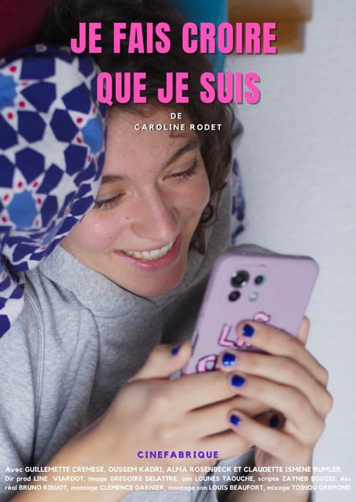 Je fais croire que je suisのポスター