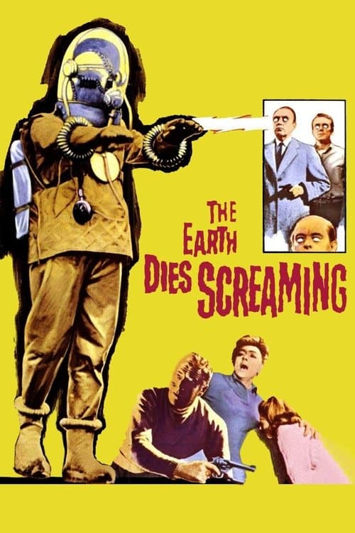 The Earth Dies Screamingのポスター
