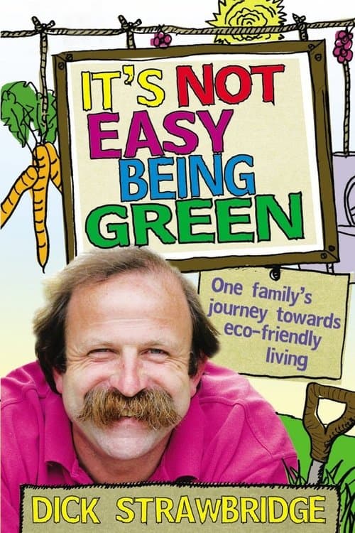 It's Not Easy Being Greenのポスター