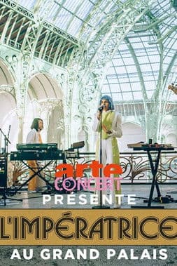 L'Impératrice au Grand Palaisのポスター