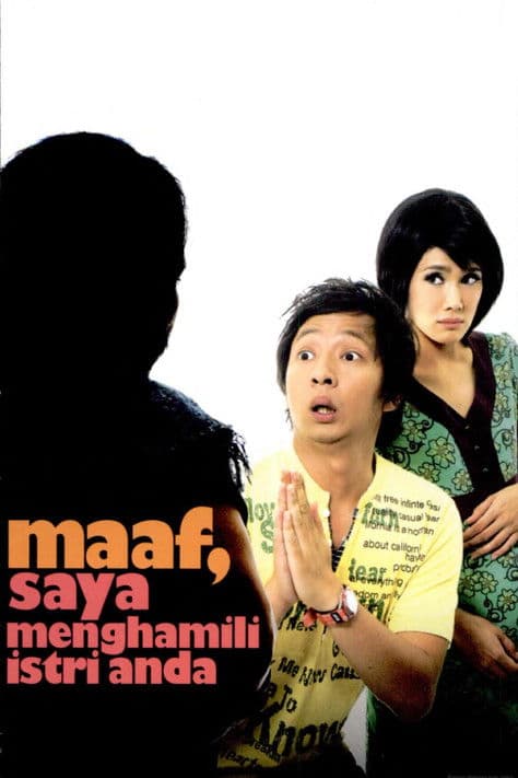 Maaf, Saya Menghamili Istri Andaのポスター