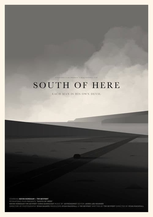 South of Hereのポスター