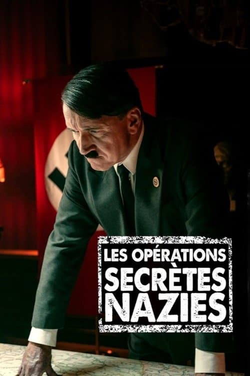 Les opérations secrètes naziesのポスター