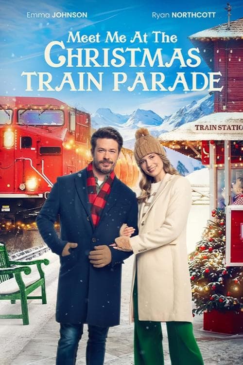 Meet Me at the Christmas Train Paradeのポスター